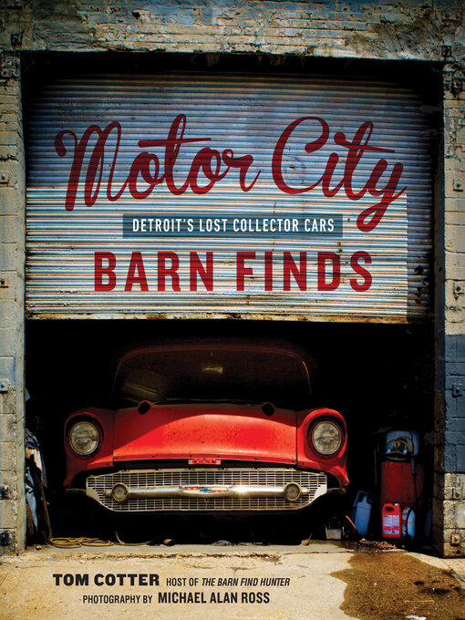 Title details for Motor City Barn Finds by Tom Cotter - Available